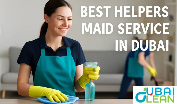 Best Helpers Maid Service in Dubai